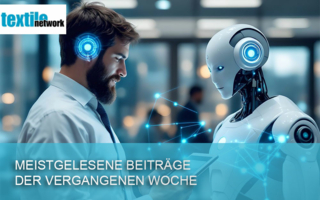 Meist-gelesen-textile-network-DE-KW-5 Copyright riddler-AdobeStock-generiert mit KI